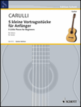 Book cover for 5 Little Pieces Solo Guitar Funf Kleine VortragsstUcke