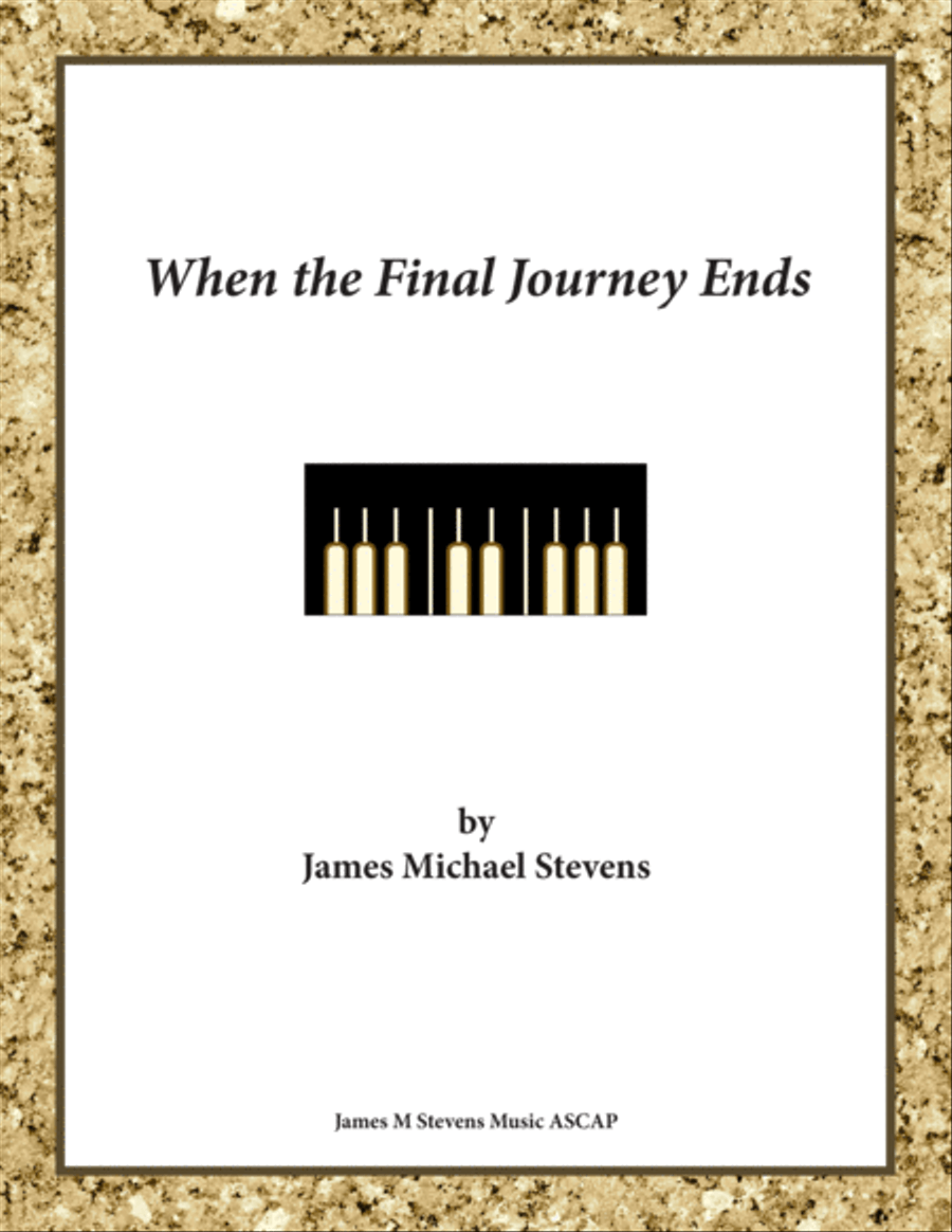 When the Final Journey Ends Piano Solo scores gallery preview page 1