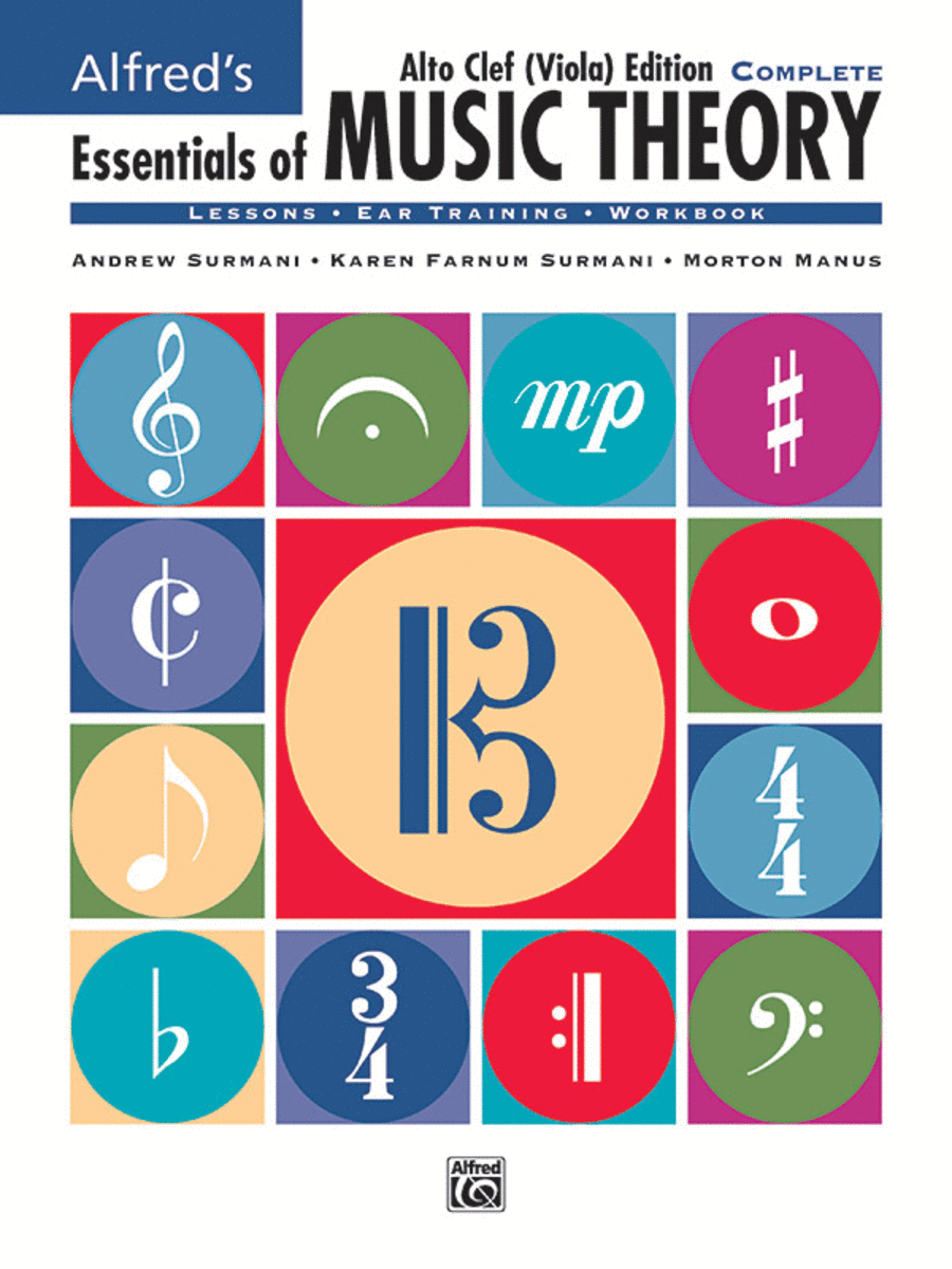 Essentials Of Music Theory - Complete Book Alto Clef (viola) Edition
