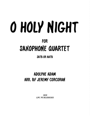 Book cover for O Holy Night for Saxophone Quartet (SATB or AATB)