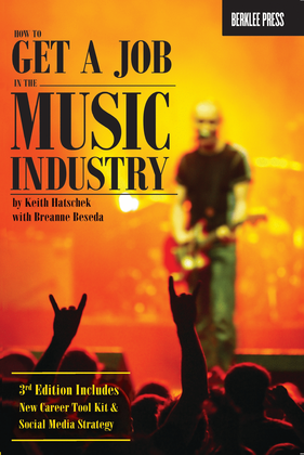 Book cover for How to Get a Job in the Music Industry – 3rd Edition