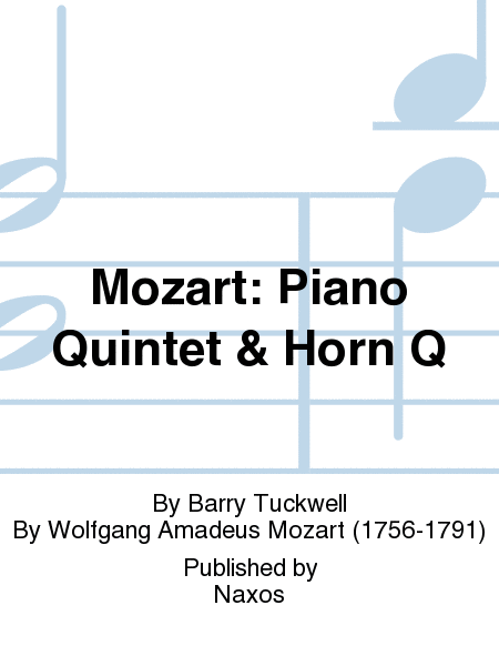 Mozart: Piano Quintet & Horn Q
