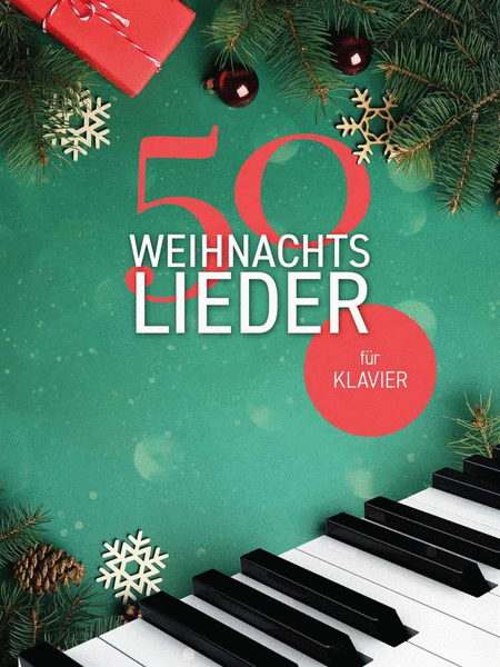 50 Weihnachtslieder für Klavier