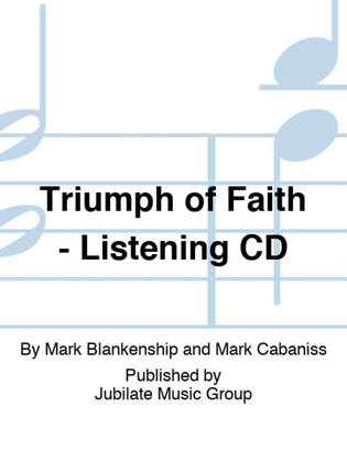 Triumph of Faith - Listening CD