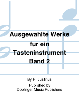 Book cover for Ausgewahlte Werke fur ein Tasteninstrument Band 2