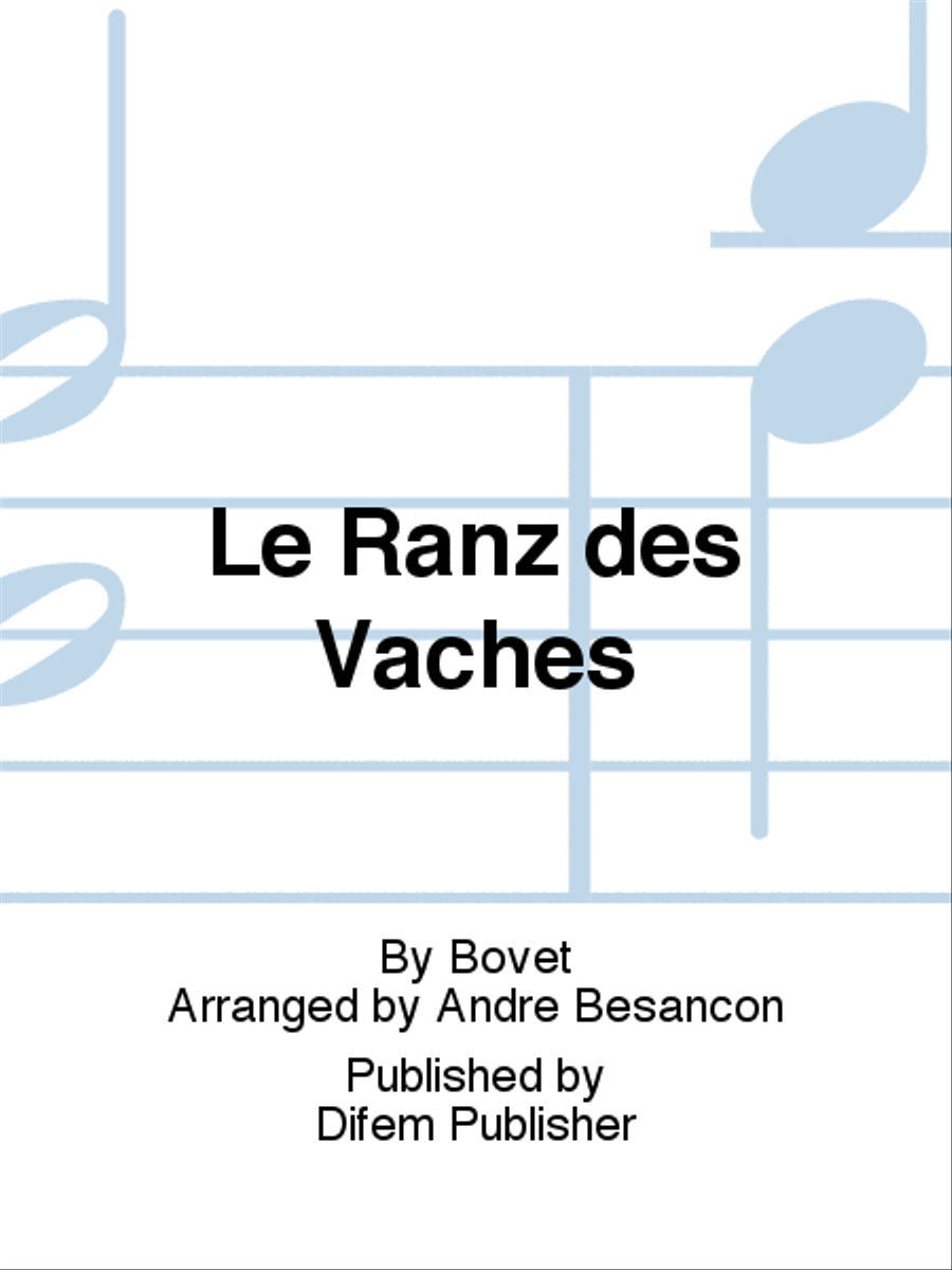 Le Ranz des Vaches Alphorn scores gallery preview page 1