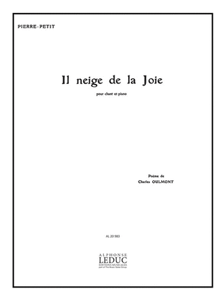 Il Neige De La Joie (mezzo/bar) (voice & Piano)