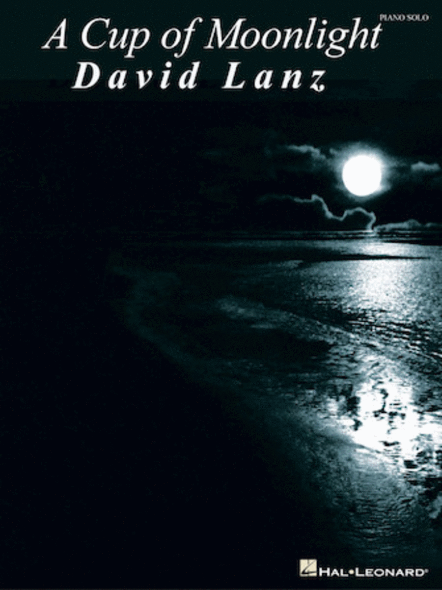 David Lanz: A Cup of Moonlight