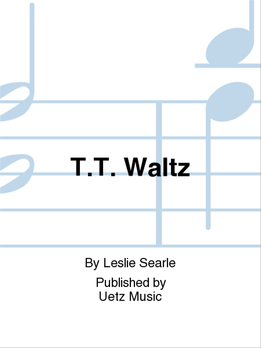 T.T. Waltz by Leslie Searle Horn - Sheet Music