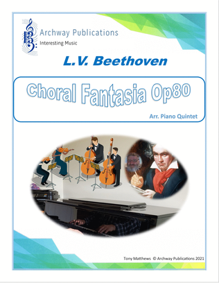 Beethoven - Choral Fantasia Op80 (arr. Piano Quartet) (Full Score)