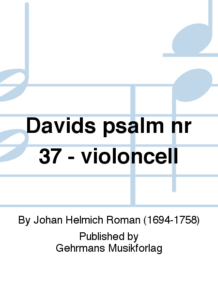 Davids psalm nr 37 - violoncell