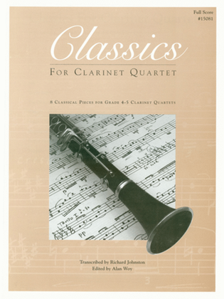 Book cover for Classics For Clarinet Quartet - Full Score
