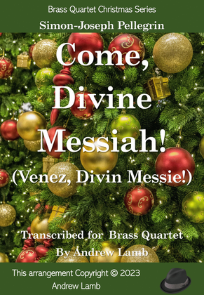 Book cover for Come, Divine Messiah! (for Brass Quartet)
