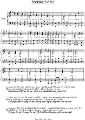Seeking for me. A new tune to a wonderful old hymn.