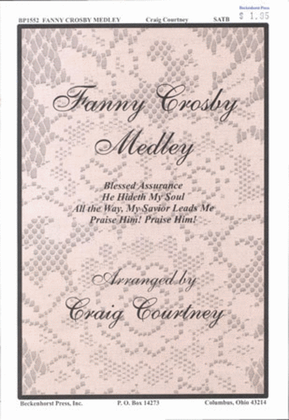 Fanny Crosby Medley