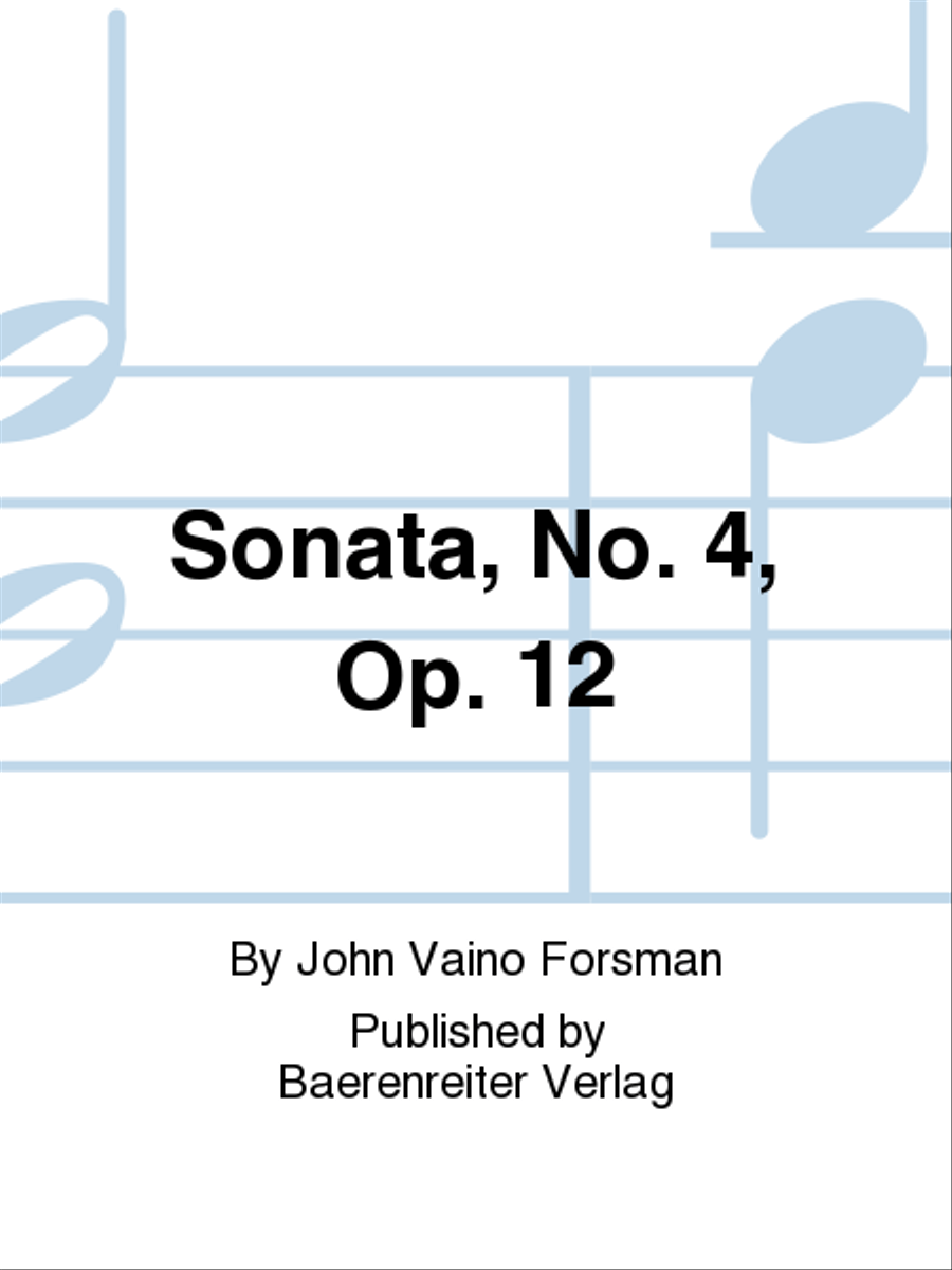 Sonata, No. 4, Op. 12 Sonata, No. 4, Op. 12 Piano Solo scores gallery preview page 1