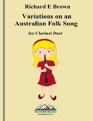 Variations on an Australian Folk Song - Clarinet Duet