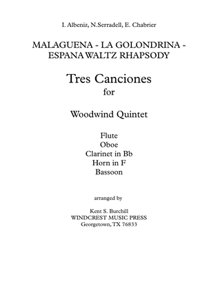 MALAGUENA - La GOLONDRINA - ESPANA WALTZ RHAPSODY for Woodwind Quintet