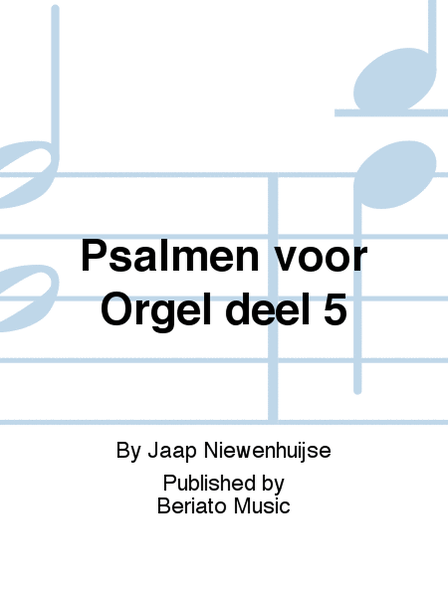 Psalmen voor Orgel deel 5