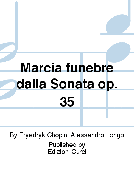Marcia funebre dalla Sonata op. 35