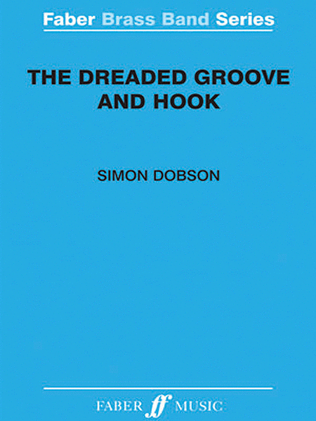 The Dreaded Groove and Hook