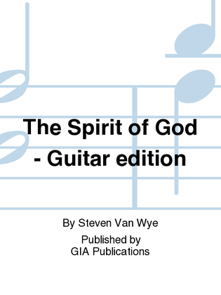 Book cover for The Spirit of God - Guitar edition