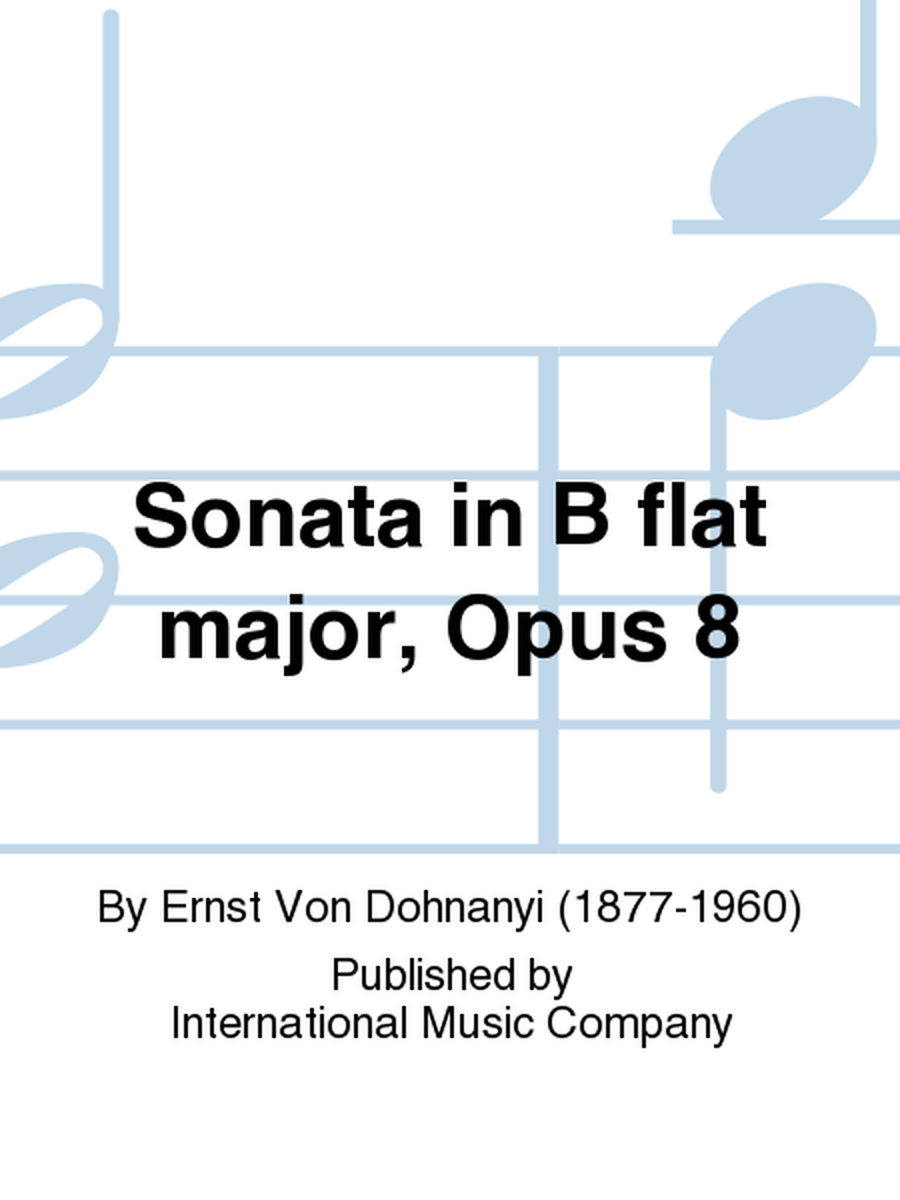 Sonata In B Flat Major, Opus 8