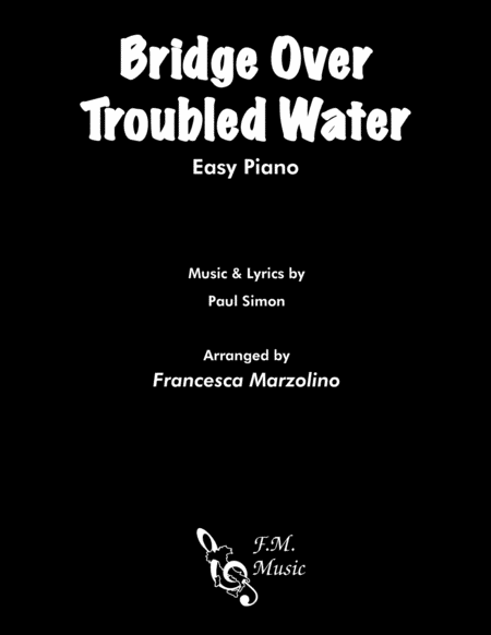 Bridge Over Troubled Water (Easy Piano) image number null