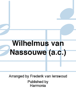 Wilhelmus van Nassouwe (a.c.)