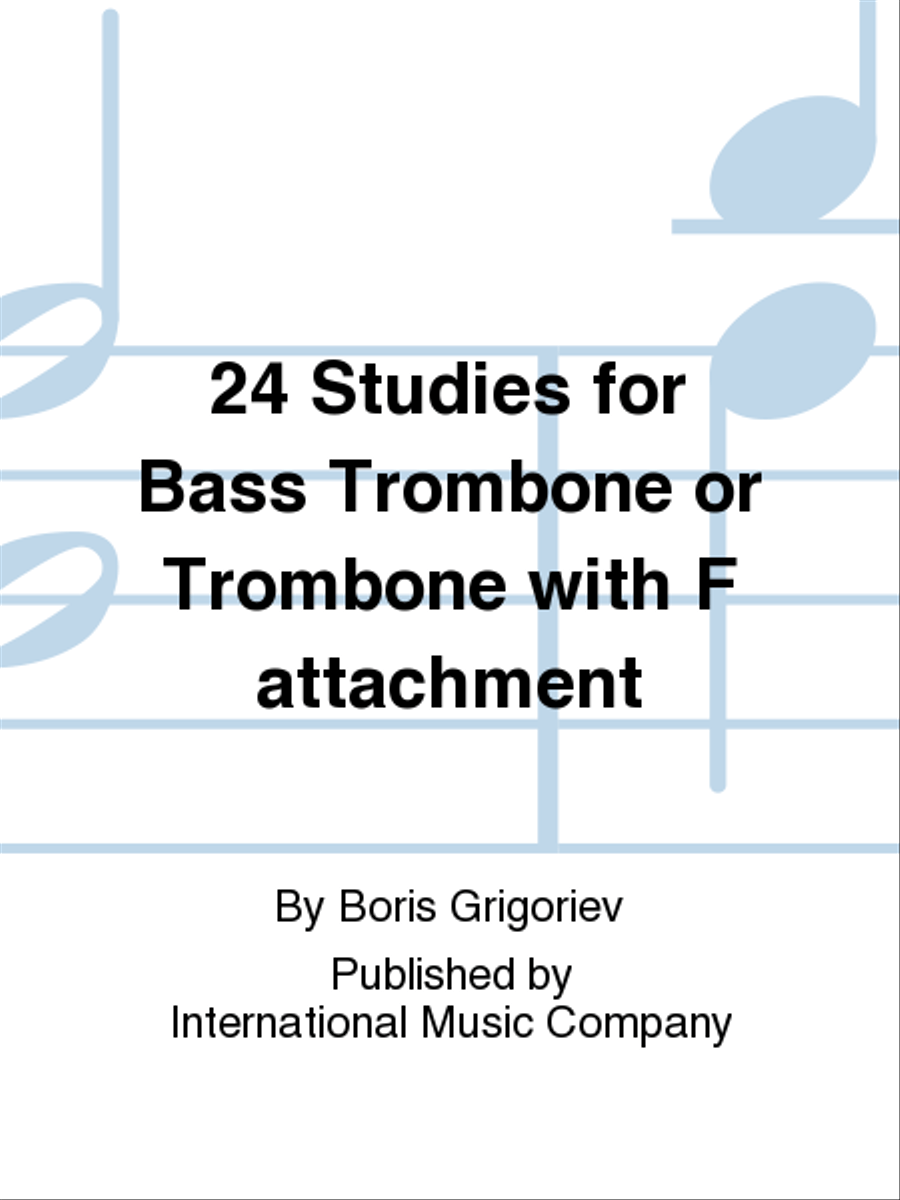 24 Studies For Bass Trombone Or Trombone With F Attachment