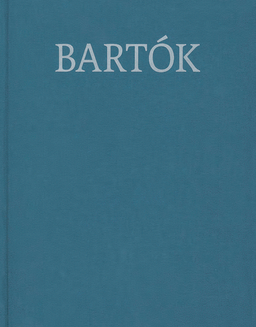 Choral Works: Bartok Complete Edition with Critical Report, Volume 9