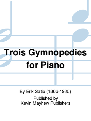 Book cover for Trois Gymnopedies for Piano
