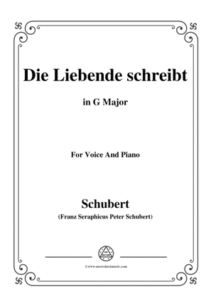 Schubert-Die Liebende schreibt,in G Major,Op.165 No.1,for Voice and Piano