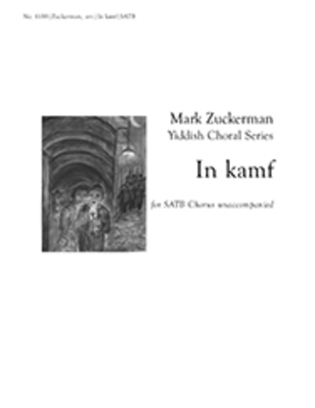 In Kamf (From Mark Zuckerman Yiddish Choral Series)