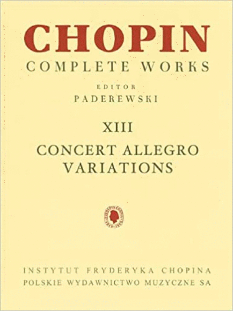 Complete works XIII:Concert Allegro and Variations