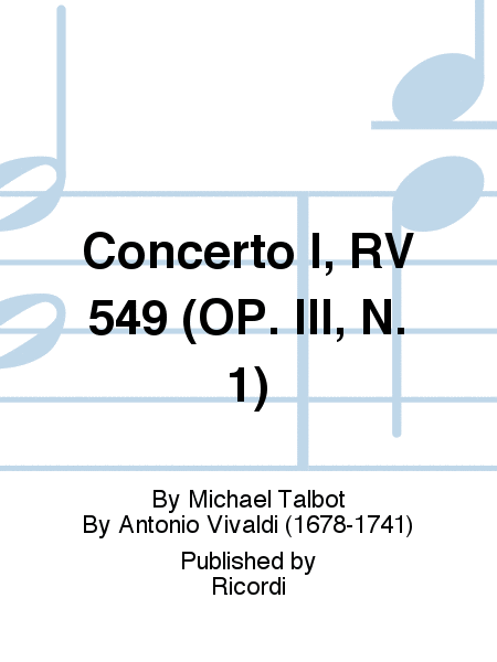 Concerto I, RV 549 (OP. III, N. 1)