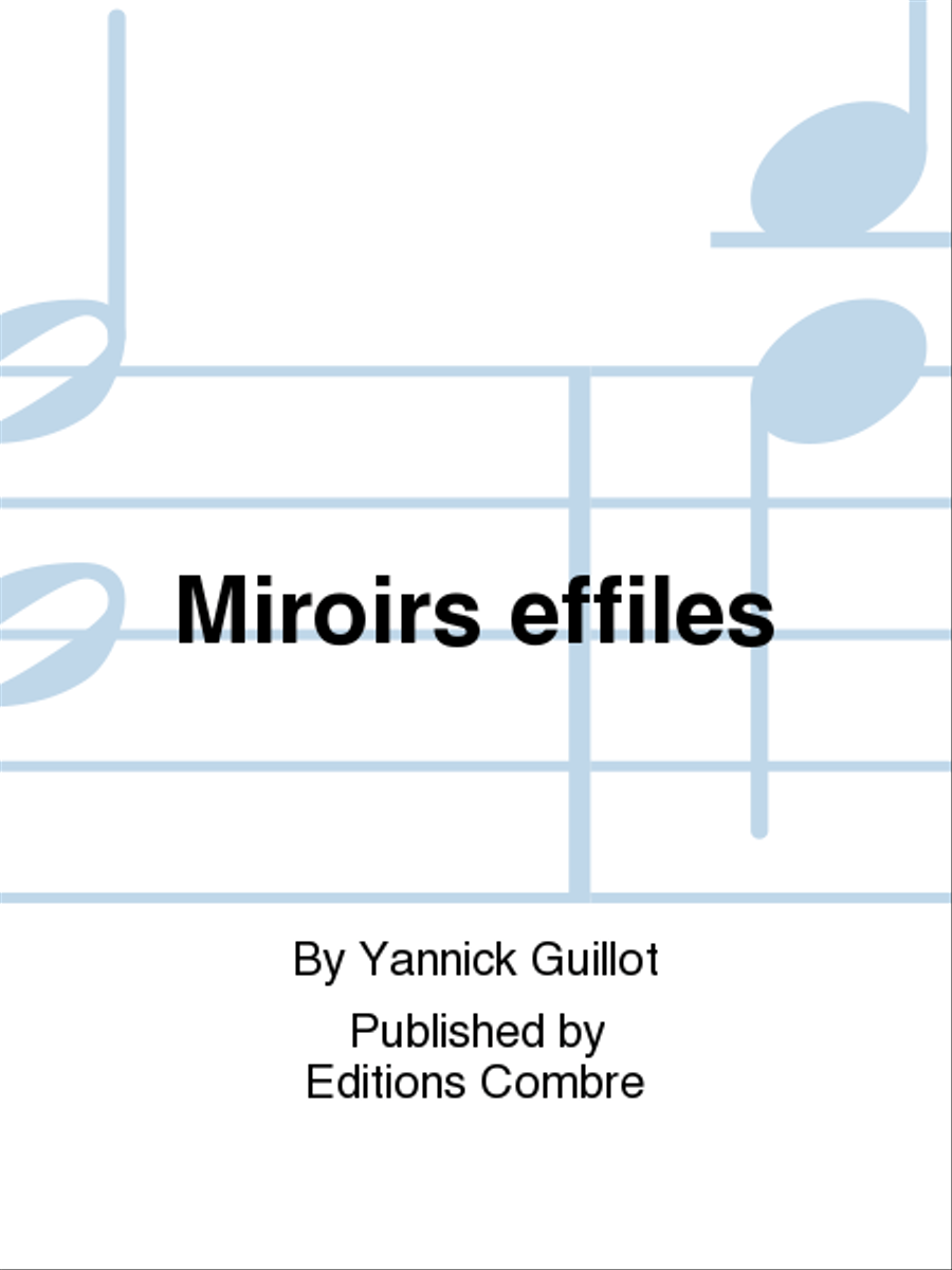 Miroirs effiles