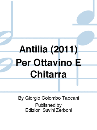 Antilia (2011) Per Ottavino E Chitarra