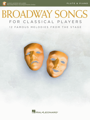 Book cover for Broadway Songs for Classical Players – Flute and Piano