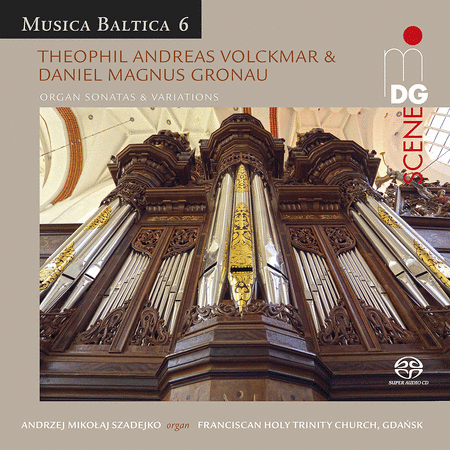 Andrzej Mikolaj Szadejko: Musica Baltica, Vol. 6 - Organ Sonatas & Variations