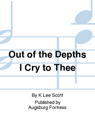 Book cover for Out of the Depths I Cry to Thee