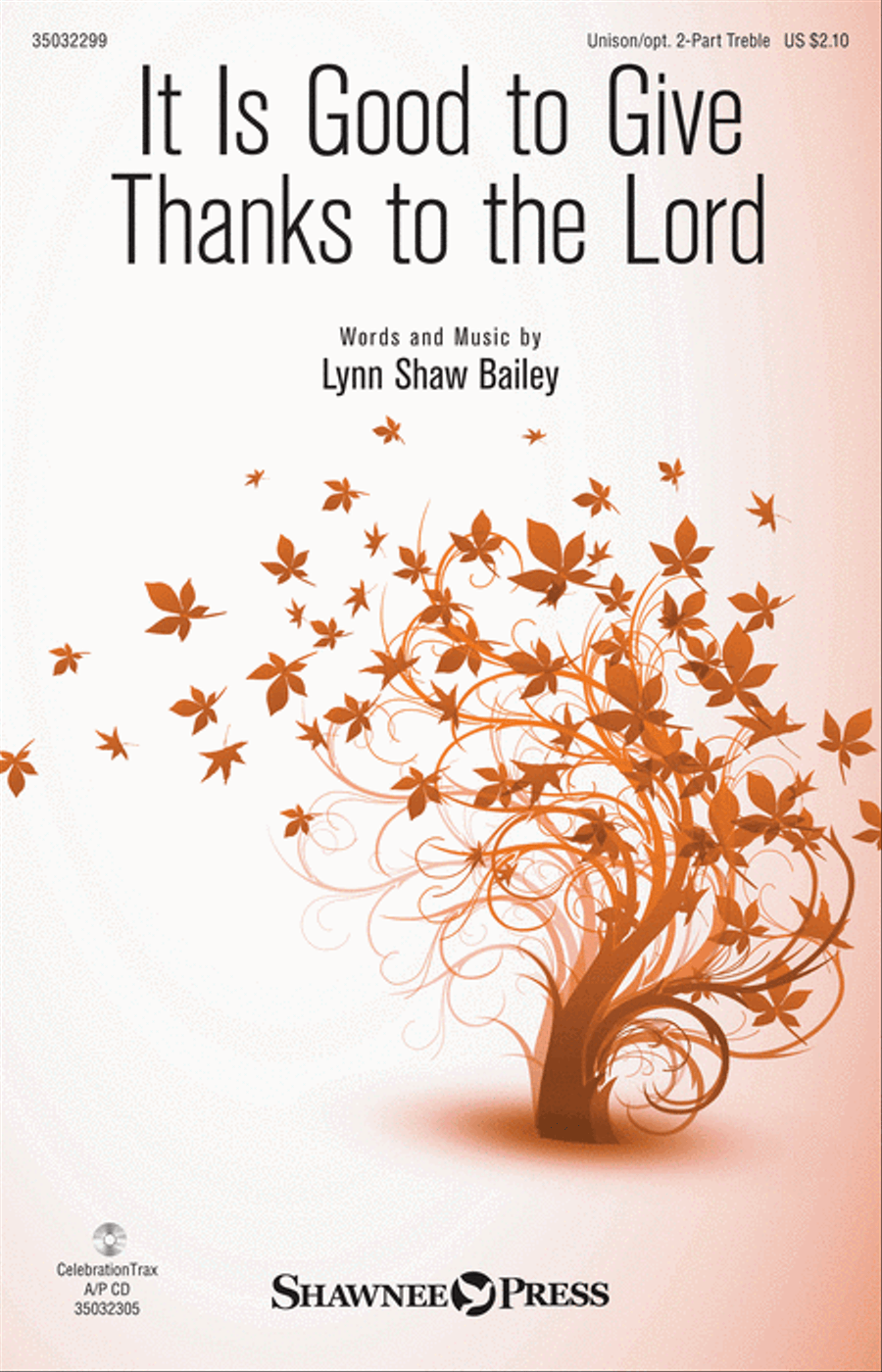 It Is Good to Give Thanks to the Lord Unison Choir scores gallery preview page 1
