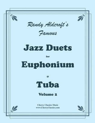 Book cover for Famous Jazz Duets for Euphonium & Tuba Volume 2