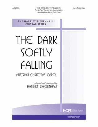 The Dark Softly Falling