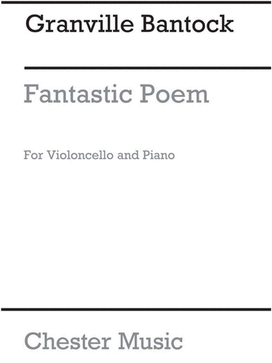 Fantastic Poem For Cello And Poem