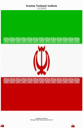 Iranian National Anthem (''Sorood-e Melli-e Jomhoori-e Esiami'') for Symphony Orchestra