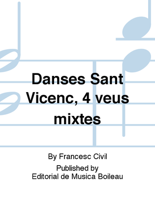 Danses Sant Vicenc, 4 veus mixtes