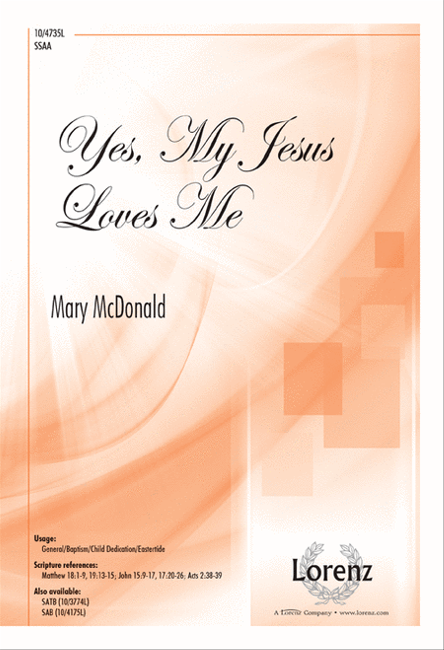 Yes, My Jesus Loves Me Yes, My Jesus Loves Me SSAA scores gallery preview page 1