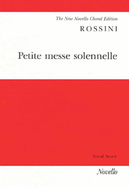 Petite Messe Solennelle (Vocal Score)