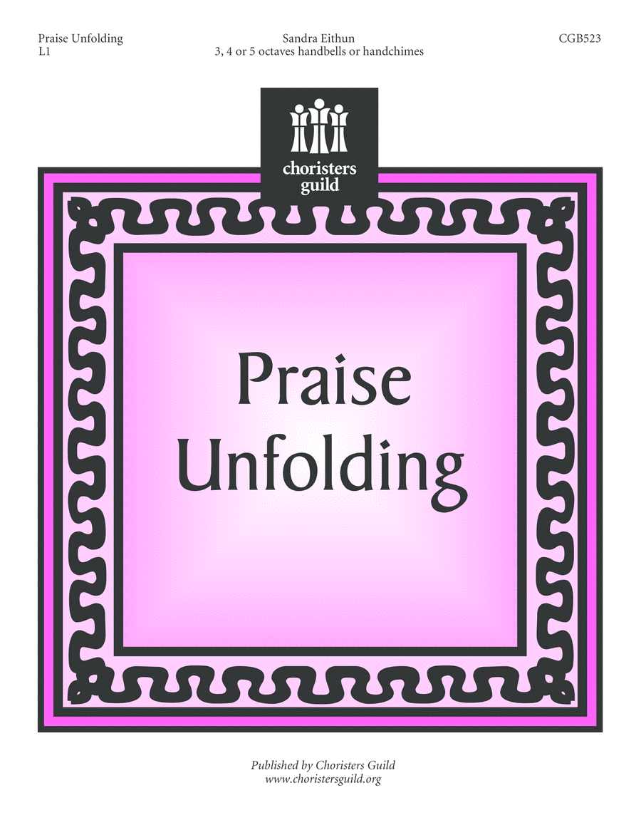 Praise Unfolding Handbell Choir scores gallery preview page 1